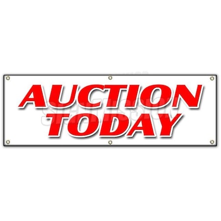 Signmission AUCTION TODAY BANNER SIGN antiques jewelry collectables art sale tools B-72 Auction Today